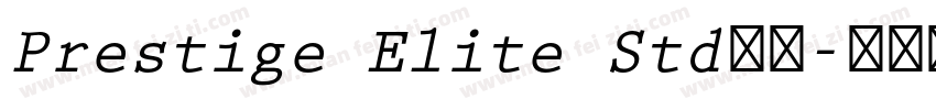 Prestige Elite Std字体字体转换